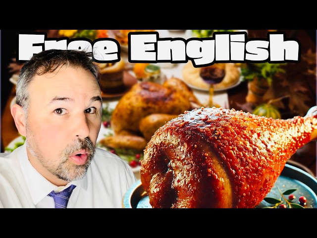 An American English Conversation about Thanksgiving