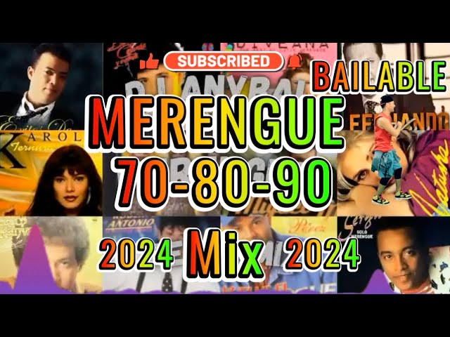 🌴 MERENGUE 🌴 CLASICO 70 - 80 - 90 MIX 🌴 MERENGUE MIX CLASICO 🌴 MERENGUE PARA BAILAR 🌴 2024 MIX