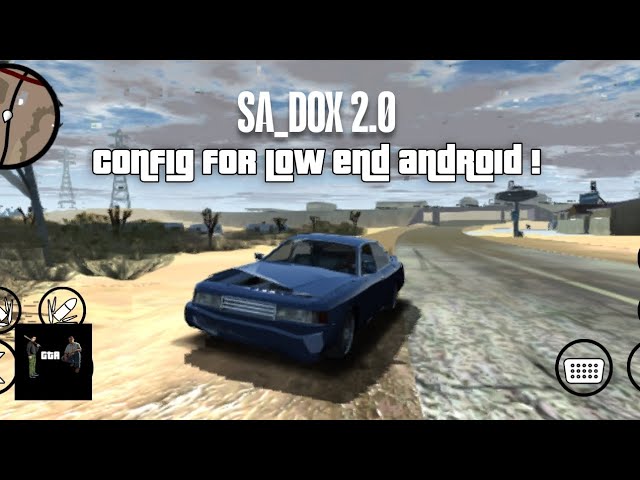 CONFIG SA_DOX 2.0 FOR LOW END ANDROID- GTA SA ANDROID