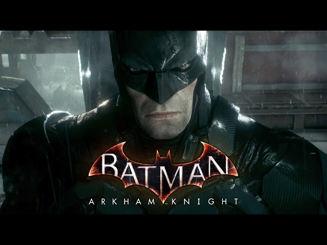 Batman: Arkham Knight (The Movie)