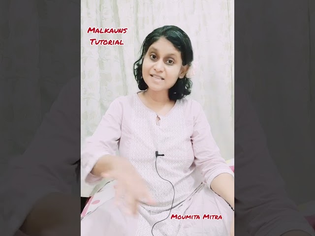 Raag Malkauns |Tutorial | Jhaptal |Notation | Moumita Mitra