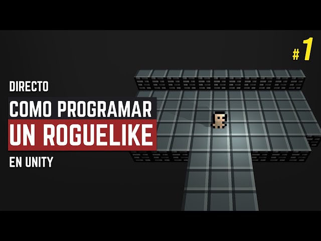 COMO PROGRAMAR un ROGUELIKE en UNITY