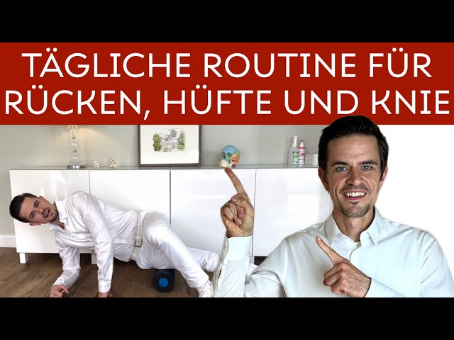 TÄGLICHE ÜBUNGEN für Rücken, Becken, Hüfte und Knie!