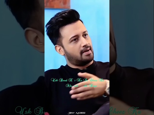 Jab Waqt Guzar Jayega | Atif Aslam Interview Shorts | Atif Aslam Status |