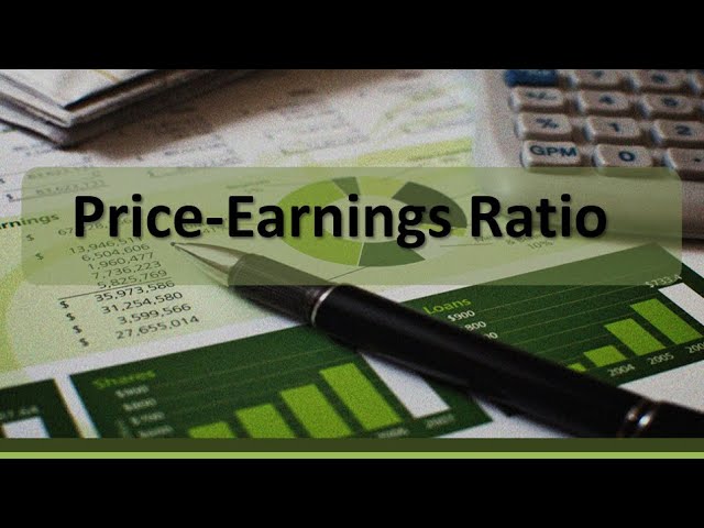 Financial Analysis: Price-Earnings Ratio (P/E Ratio) Example