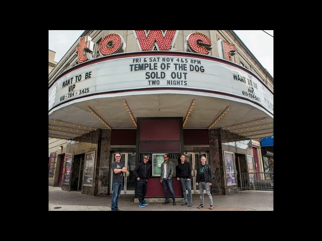 Temple of the Dog - Tower Theater, Upper Darby, November 5 2016 | Audio