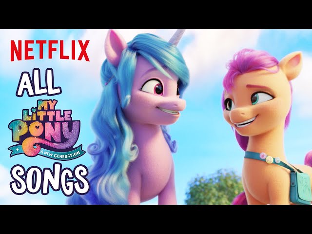 Every Song From My Little Pony: A New Generation | Netflix After School