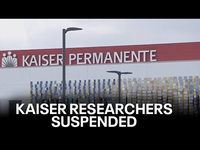 2 Kaiser researchers suspended following internal review | KTVU