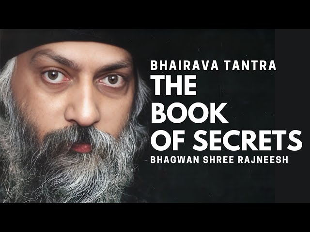 Bhairava Tantra 'The Book Of Secrets'