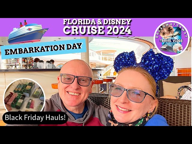 Florida & Disney Cruise 2024 | Fantasy Embarkation Day | Black Friday Hauls