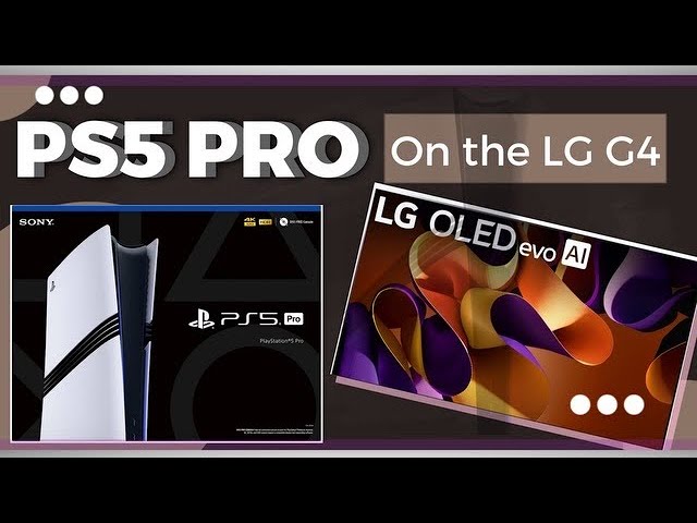 PlayStation 5 Pro Initial Impressions On The 83" LG G4 OLED