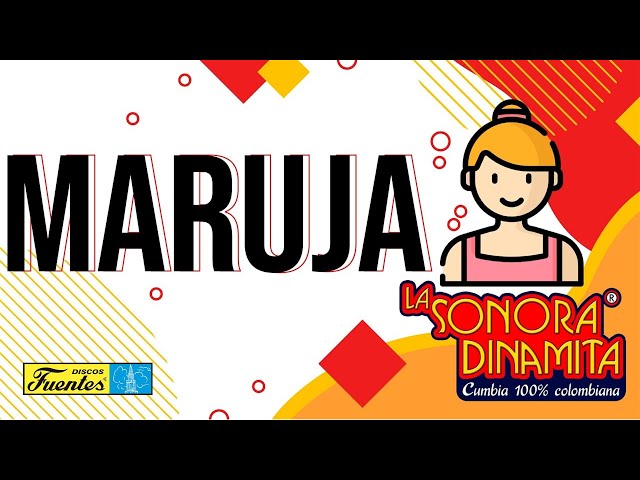 Maruja - La Sonora Dinamita [ Discos Fuentes ]