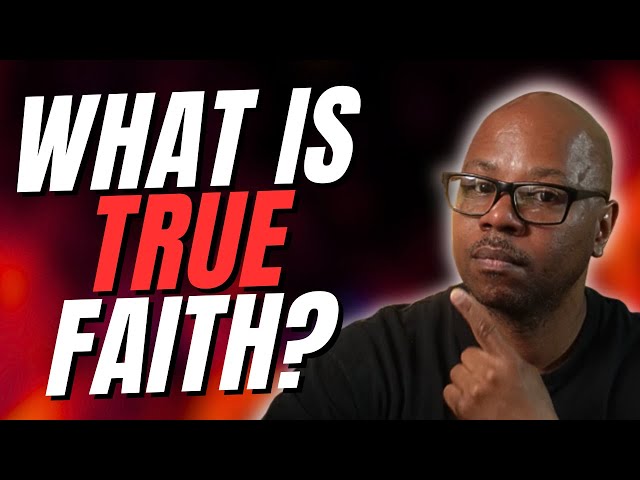 What Faith Looks Like?