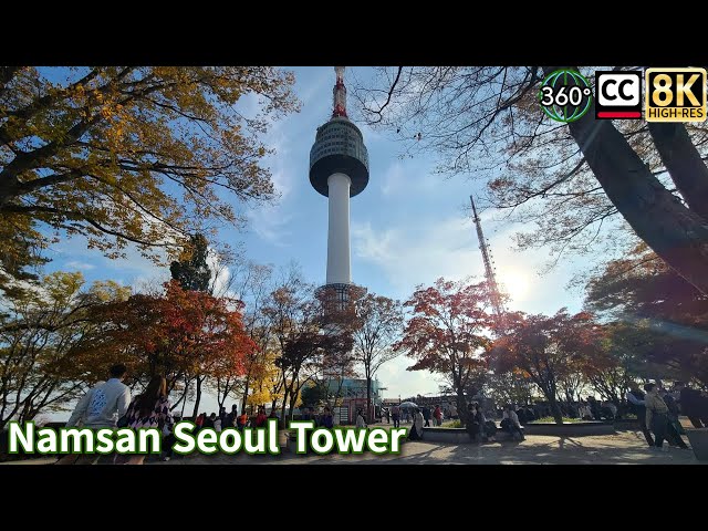 Seoul's landmark, Namsan Tower, Autumn. 8K 360 virtual video and subtitles