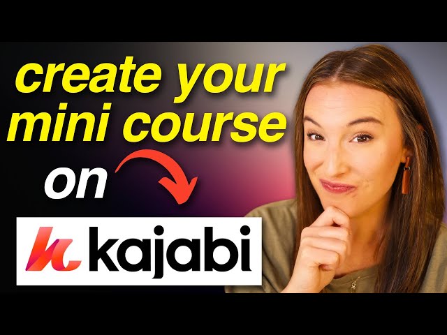 How to Create an Online Course with Kajabi STEP BY STEP 💻 (2025 Kajabi Course Creation Tutorial)