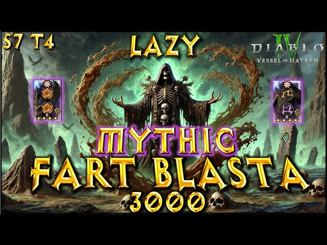 S7 T4 LAZY MYTHIC FART BLASTA 3000  Necromancer Build Diablo 4