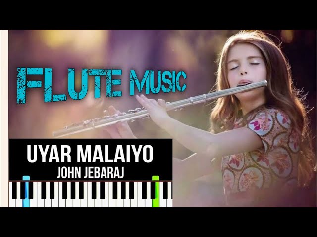 Uyar Malaiyo | John Jebaraj | Official Video | Tamil Christian Song | instrumentalsong Levi Ministri