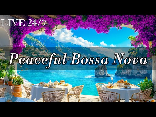 Peaceful Bossa Nova Jazz by the Sea 🌊 | Instrumental Music for Calm and Focus