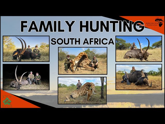 Hunting in South Africa - A Family Safari