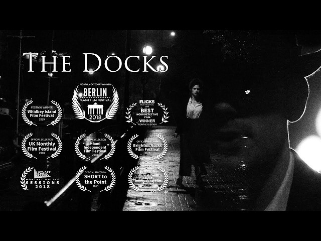 The Docks - Award Winning 1 Minute Neo Noir Short Film (2019)