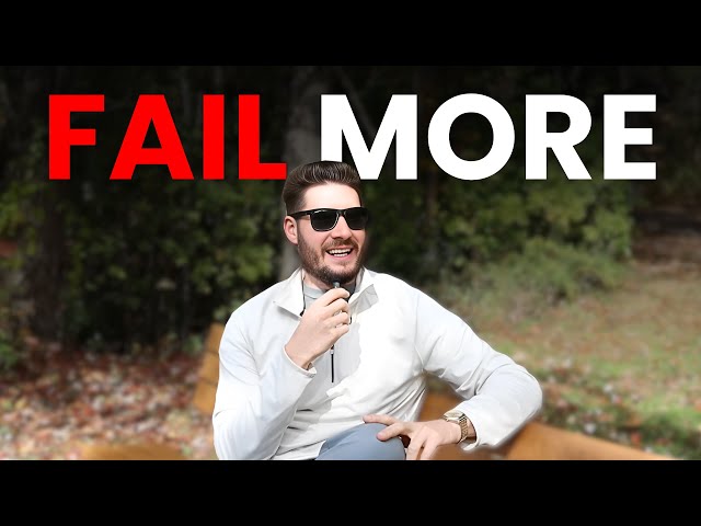 how to deal with failure and the fear of it