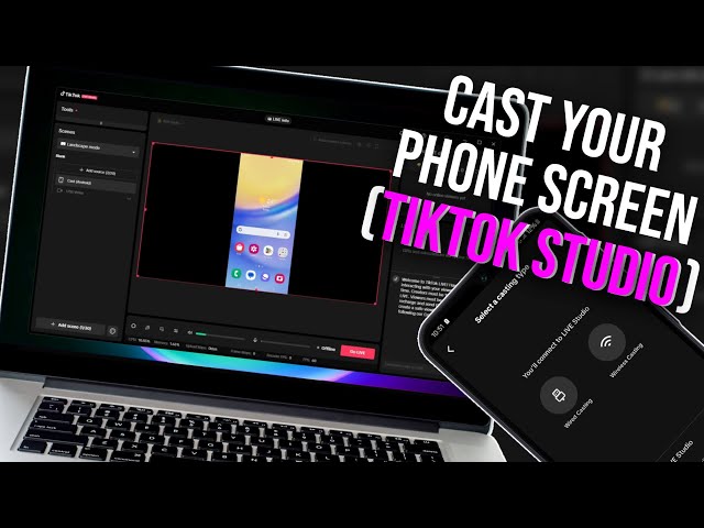 How To Go Live With TikTok Live Studio: Cast Your Phone Screen