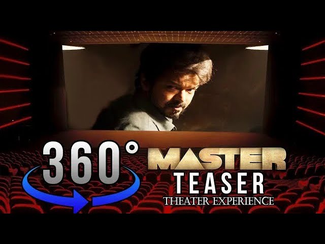 360° Video || Master Official Teaser || Theater Experience || Kindly Use 🎧 Earphones