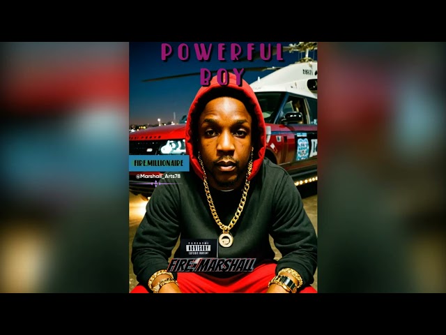 Powerful Boy Fire marshall (official)/Audio hip hop Reggae Dancehall#nickiminaj