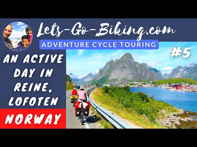 #5 An Active Day in Reine, Lofoten - North Norway Cycle Tour - 4K