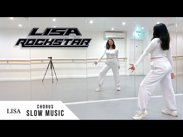 LISA - 'ROCKSTAR' - Dance Tutorial - SLOW MUSIC + MIRROR (Chorus MV)