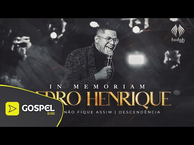 Pedro Henrique | DVD In Memoriam [Vol.1]