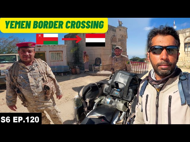 Yemen Border Crossing Gone Wrong S06 EP.120 | MIDDLE EAST Motorcycle Tour