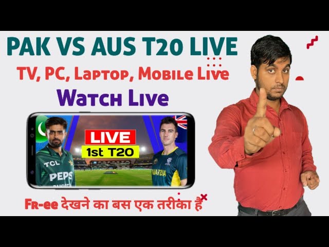 Pakistan Vs Australia Live T20 Match Kaise Dekhe | Australia Vs Paksitan T20 Live Kaise Dekhe 2024