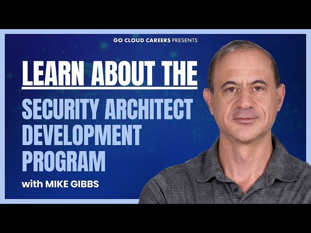 New Security Architect Training Program (Want to Become a Security Architect?) - Webinar Replay