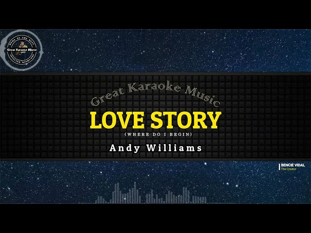 Love Story (KARAOKE) Andy Williams