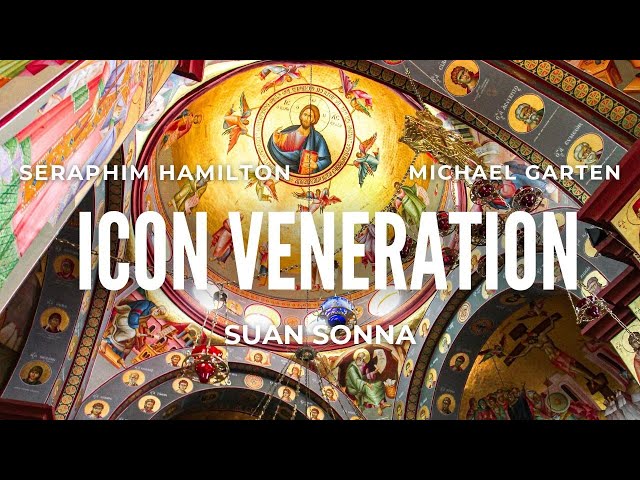 Icon Veneration: A Catholic and Orthodox Case - Seraphim Hamilton, Michael Garten, Suan Sonna