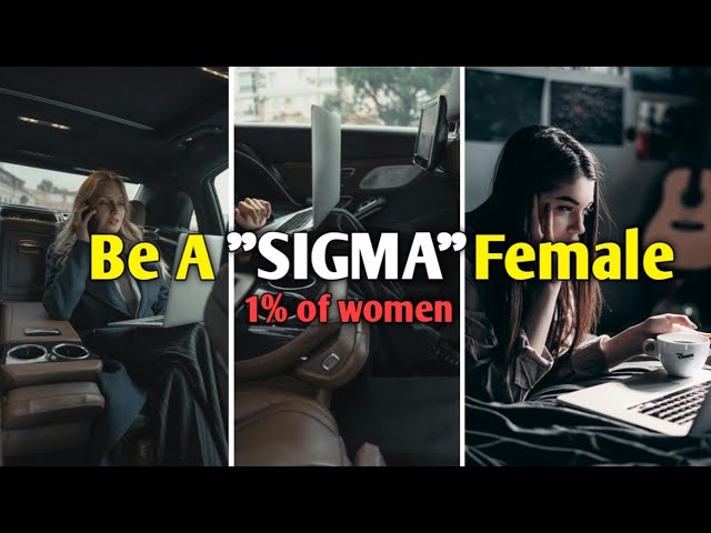 How to Be a Sigma Female: Silent Strength & Magnetic Confidence