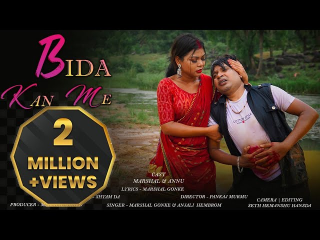 Bida Kan Me | New Santhali Video 2022 | Marshal,Anjali & Pankaj Murmu