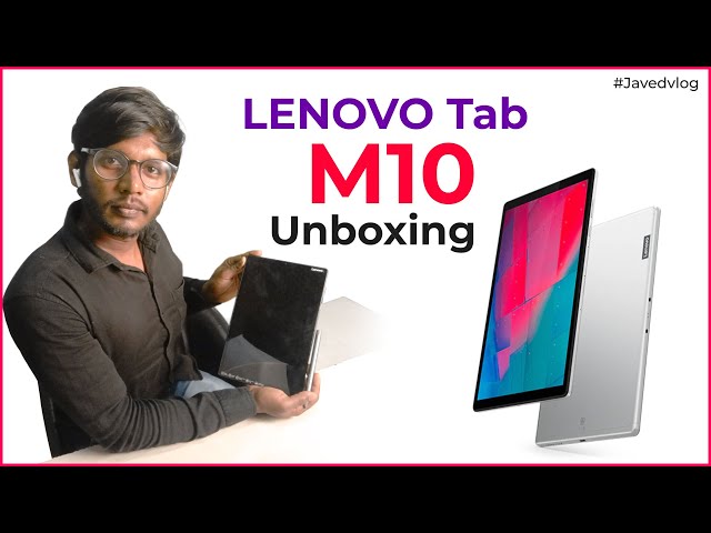 Lenevo Tab M10 FHD Unboxing, Reviews | Javed vlog #javedvlog