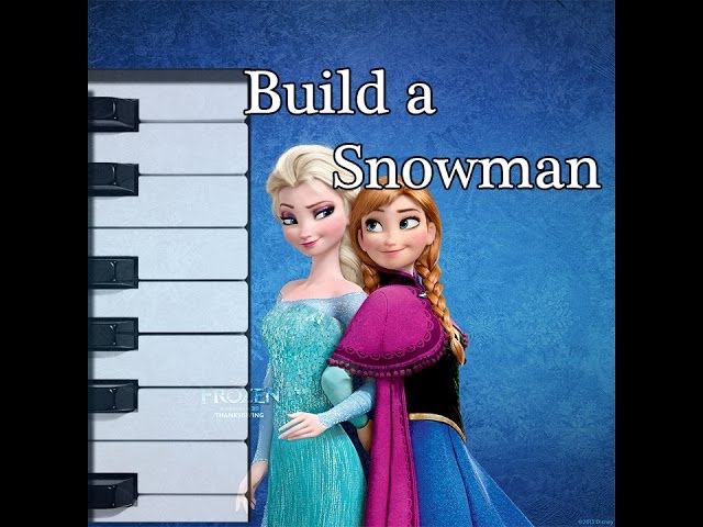 Learn To Play Disney - Frozen - Do You Want to Build a Snowman? - Piano Cover + Free Sheet Music