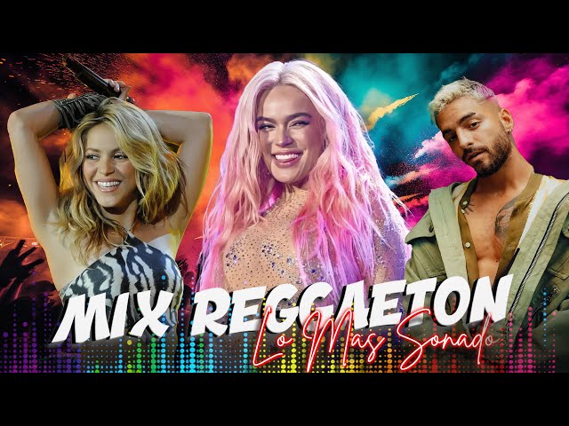 Mix Reggaeton 2025 Lo Mas Sonado - Karol G, Shakira, D.Y, Bad Bunny, J Balvin, Maluma, Feid, Ozuna