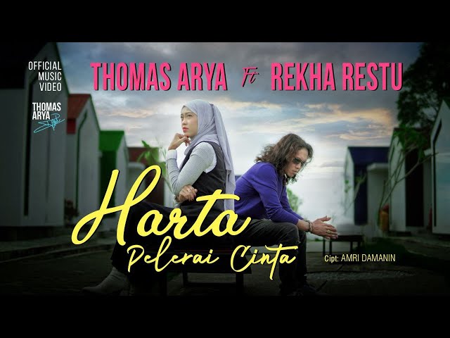 Thomas Arya feat. Rheka Restu - Harta Pelerai Cinta (Official Music Video)