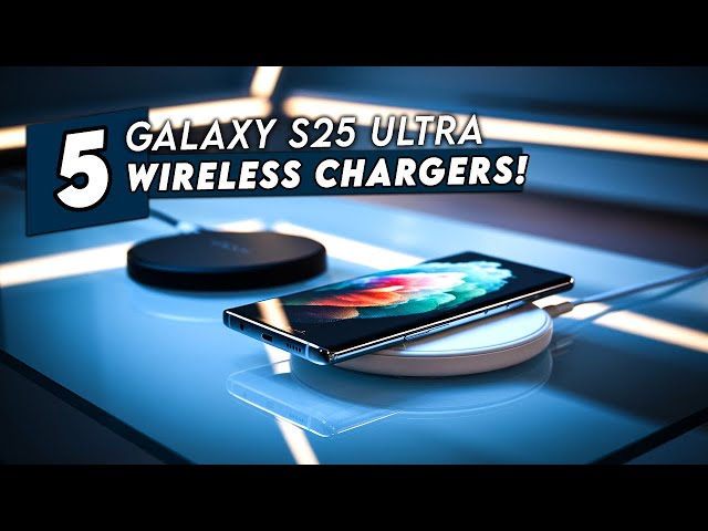 Top 6 Best Galaxy S25 Ultra Wireless Chargers! ✅