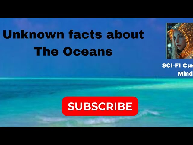 Unknown & surprising fact of ocean #scifi #ocean #oceanlife #facts #geography #viral_video #trend