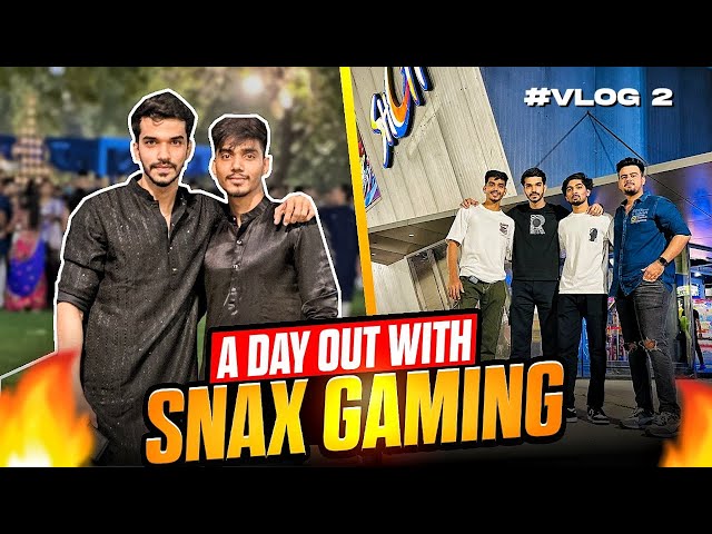 A DAY OUT WITH @SnaxGaming ❤️❤️  | VLOG 2