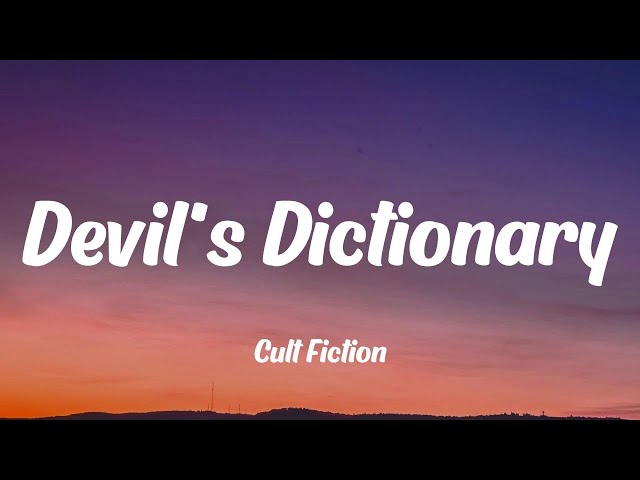 Cult Fiction - Devil's Dictionary (ft. Grap Luva, elZhi) (Lyrics)