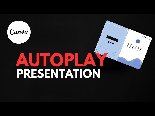 How To Autoplay Presentation Slides in Canva (Simple Tutorial For Beginners)