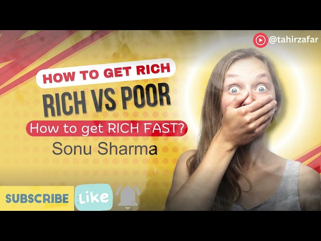 RICH vs POOR Mindset | How to get RICH FAST | inspirational video by Sonu Sharma | Need support guys