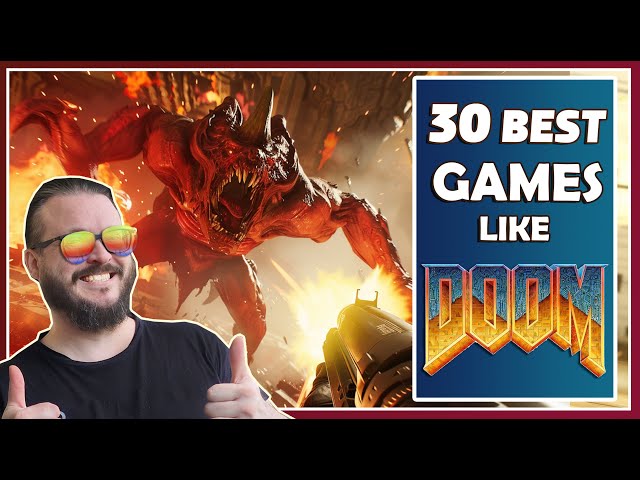 Top 30 Best First Person Shooter games like DOOM