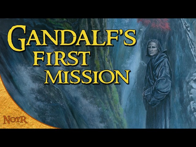 Gandalf's First Mission (as Olórin) | Tolkien Explained